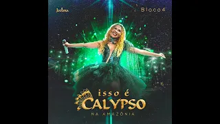 Joelma - Meu Amor Chegou | Isso é Calypso na Amazônia Áudio
