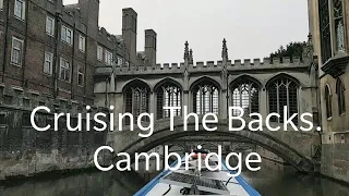 Special vlog. Narrowboat cruise down the Cambridge Backs.