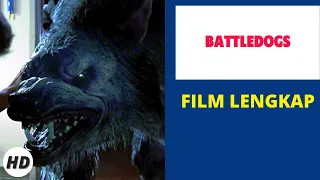 Battledogs | HD | Tindakan | Film dengan sub Bahasa Indonesia