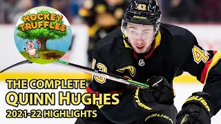 The Complete Quinn Hughes | 2021-22 Highlights