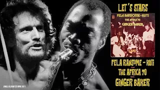 Let's Start - Fela Kuti and Africa '70 with Ginger Baker / Audio remasted  (1971)