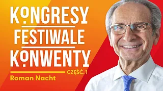 Czy warto jeździć na kongresy i festiwale? [Część 1] - Roman Nacht