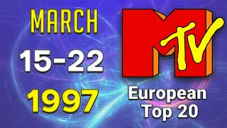 MTV's European Top 20📀 15 MARCH 1997