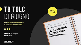 TB TOLC di Giugno: Correzione della Simulazione