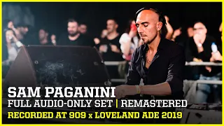 SAM PAGANINI ▪ FULL SET at 909 x LOVELAND ADE | remastered audio