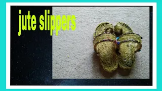 Jute slippers  ,/shoes made by jute rope