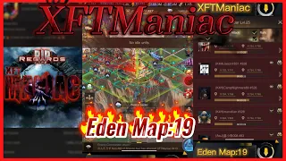 🎁Eden Map:19 wXp VS K4H XFTManiac ''Doesn't Take Damage Against Timed Attacks'' 🎁- LSS