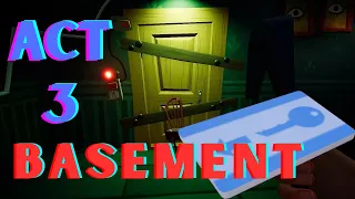 Hello Neighbor ACT 3 The Basement