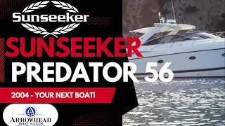 2004 Sunseeker Predator 56 For Sale - Arrowhead Boat Sales