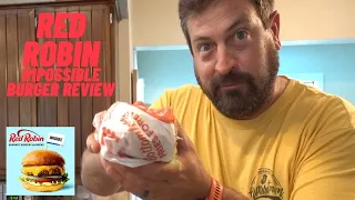 Red Robin - Impossible Burger Review - How does it compare to the rest