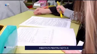 Stirile Kanal D - Meditatii pentru nota 5... | Editie de seara