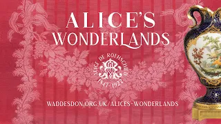 Alice's Wonderlands: Who was Alice de Rothschild? | Waddesdon Manor