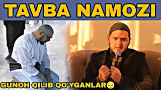 Tavba namozini bilasizmi | Gunoh qilib qo'yganlar eshiting | Sardor domla