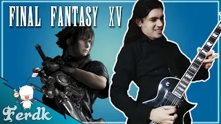 FINAL FANTASY XV - "Valse di Fantastica"【Symphonic Metal Cover】 by Ferdk