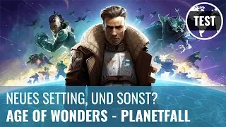 Age of Wonders - Planetfall im Test: Neues Szenario, sonst alles beim Alten? (German)