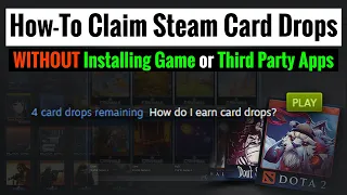 Claim Steam Trading Card Drops without Installing Game