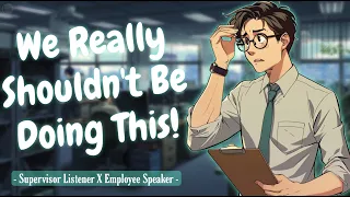 Dragging Your Shy Employee Into Your Office For A "Meeting" [Confession] [Flustered] [M4A] [ASMR RP]