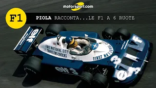 Piola racconta le Formula 1 a 6 ruote