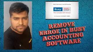 LEARN ! HOW TO SOLVE ERROR IN BUSY ACCOUNTING SOFTWARE