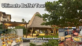 Ultimate All-You-Can-Eat Buffet Tour at Lopesan Costa Bavaro Resort | Punta Cana