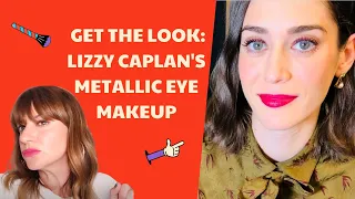 How I Did a Metallic Eye Look on Lizzy Caplan - Makeup Tutorial