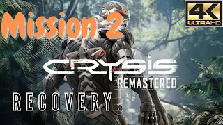 CRYSIS REMASTERED Mission 2 Recovery - [4K 60FPS] Walkthrough Gameplay No Commentary