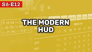 The Modern HUD | Red Chip Poker S6E12