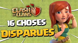 CES 16 CHOSES QUI ONT DISPARUES DE CLASH OF CLANS !