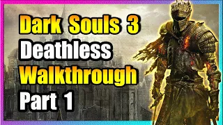 Part 1 - Cemetery of Ash & Firelink Shrine - Dark Souls 3 Walkthrough