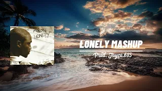 JAYZO685 - Lonely (Mashup)