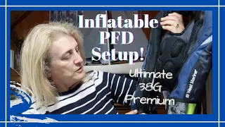 INFLATABLE PFD // SETTING UP THE ULTIMATE 38 G PREMIUM WITH LEG STRAPS // DeepWaterHappy