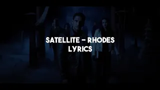 Rhodes - Satellite | Teen Wolf: The Movie Lyrics [HD]