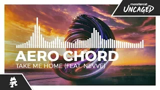 Aero Chord - Take Me Home (feat. Nevve) [Monstercat Release]