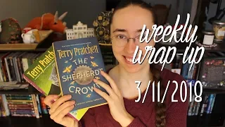 Weekly Wrap-Up | March 11, 2018 #booktubesff