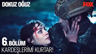 Tim’den Tara’yı Kurtarma Operasyonu - Dokuz Oğuz 6. Bölüm (Final)