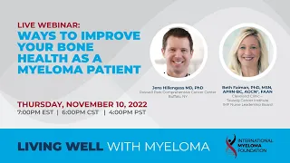 Living Well with Myeloma: Ways to improve your bone health as a myeloma patient