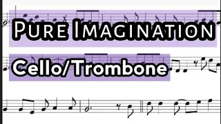 Pure Imagination Cello or Trombone Sheet Music Backing Track Play Along Partitura