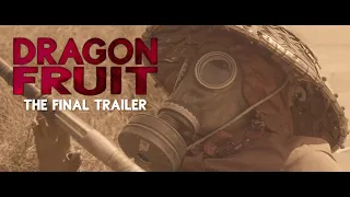 DRAGON FRUIT - The (Formerly) Final Trailer (2023)