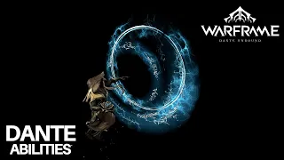 Warframe - Dante Abilities Showcase