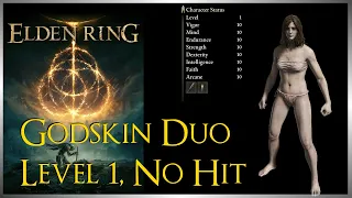 ELDEN RING | Godskin Duo | Solo, Level 1, No Hit Kill