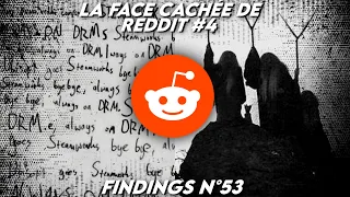 La FACE CACHÉE DE REDDIT#4 - 5 histoires ÉTRANGES de l'histoire du site - Findings N°53