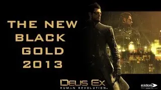 Deus Ex Song - The New Black Gold 2013 by Miracle Of Sound