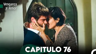 Venganza y Amor Capitulo 76 - Doblado En Español