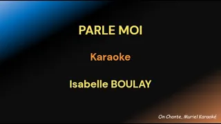 PARLE MOI KARAOKE Isabelle BOULAY