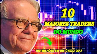 OS 10 MAIORES TRADERS DO MUNDO (PESSOAS MUITO RICAS) - OS MAIORES INVESTIDORES DO MUNDO