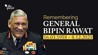 RIP CDS Bipin Rawat | India’s First Chief of Defence Staff Killed in Helicopter Crash | The Quint