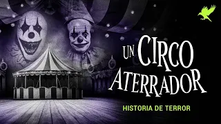 LA BESTIA DEL CIRCO | Historias de terror | Gritos en la noche