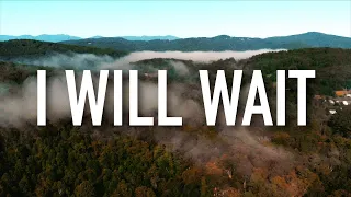 I Will Wait by Branan Murphy [Lyric Video]