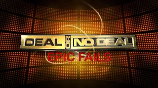 Deal or No Deal (US): Epic Fails! (Season 3, SMALL UPDATE)