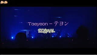 [1080P] TAEYEON (テヨン) - SIGNAL Lyrics (KAN/ROM/ENG) JAPAN TOUR 2019 ～Signal～
